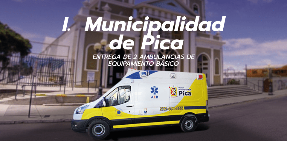 Entrega de Ambulancias AEB –  Municipalidad de Pica